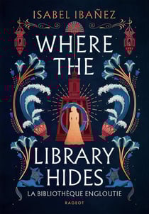 Les secrets du Nil Tome 2 : Where the library hides
