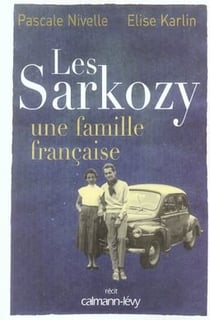 Les sarkozy - une famille française