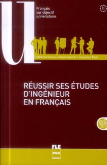 Réussir ses études d'ingénieur en français