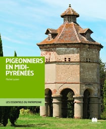 Pigeonniers en Midi Pyrénées