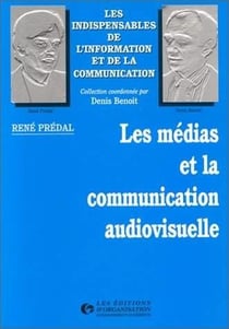 Les médias et la communication audio visuelle