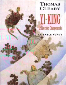 Yi-King - le livre des changements