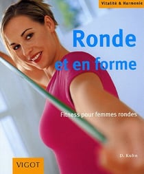 Ronde et en forme