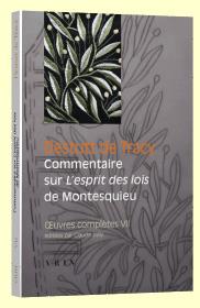 Oeuvres complètes Tome 7 - commentaire sur «l'esprit des lois» de Montesquieu