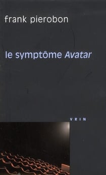 Le symptôme avatar