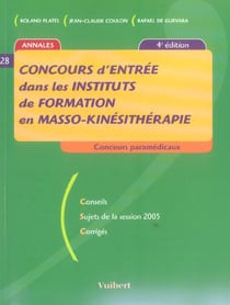 Concours entree dans les instituts de formation en masso-kinesitherapie (4e edition)