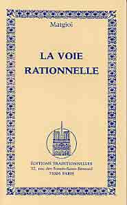 La voie rationnelle