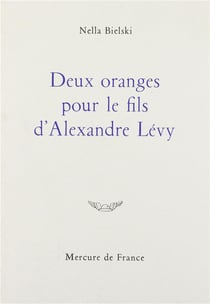 Deux oranges pour le fils d'alexandre levy