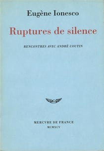 Ruptures de silence - rencontres avec andré coutin