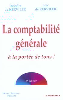 La comptabilite generale a la portee de tous - 5e edition