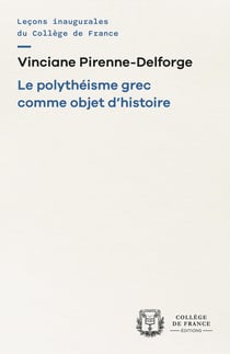Le Polythéisme grec comme objet d'histoire