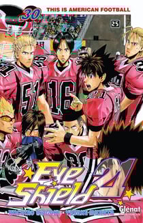 Eyeshield 21 Tome 30 : this is american football