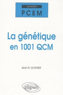 La génétique en 1001QCM