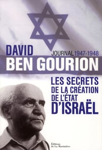 Journal 1947-1948 - les secrets de la création de l'Etat d'Israël