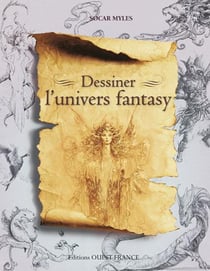 Dessiner l'univers fantasy