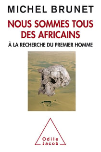 Nous sommes tous des africains