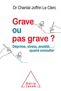 Grave ou pas grave?