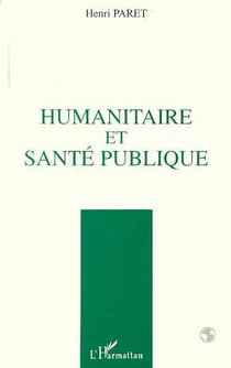 HUMANITAIRE ET SANTÉ PUBLIQUE