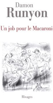 Un job pour le macaroni