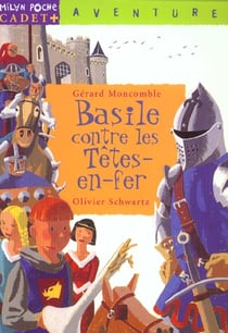 Basile contre les tetes-en-fer