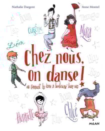 Chez nous on danse - ou comment la danse a bouleversé leurs vies