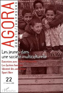 REVUE AGORA DEBATS JEUNESSES Tome 22 : les jeunes dans une société multiculturelle
