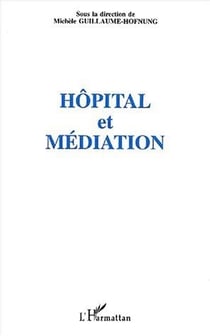 Hôpital et méditation