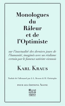 Monologues du râleur et de l'optimiste