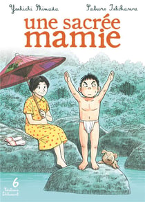 Une sacree mamie t.6