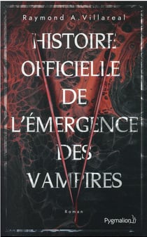 Histoire officielle de l'emergence des vampires