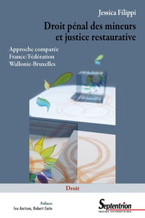 Droit pénal des mineurs et justice restaurative : approche comparée France/Fédération Wallonie-Bruxelles