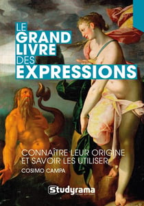 Le grand livre des expressions (4e édition)