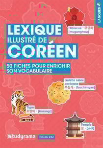 Lexique illustré de coréen : 50 fiches pour enrichir son vocabulaire