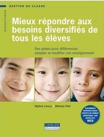 MIEUX REPONDRE AUX BESOINS DIVERSIFIES DE TOUS LES ELEVES