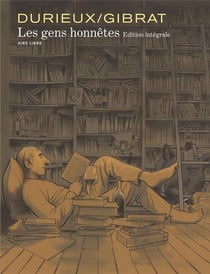 Les gens honnêtes : Intégrale Tomes 1 à 4