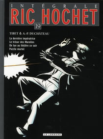 Ric Hochet : Intégrale vol.19