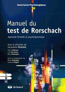 Manuel du test de Rorschach : Approche formelle et psychodynamique