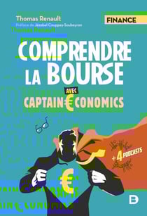 Comprendre la bourse avec captain economics