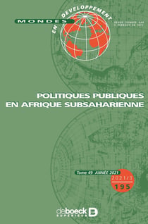 Mondes en développement 2021/3 - 195 - Politiques publiques en Afrique subsaharienne