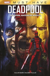 Deadpool : massacre marvel