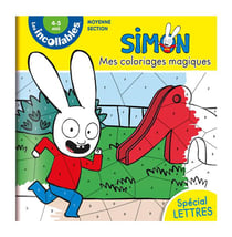 Les incollables : Simon - Mes coloriages magique - Spécial Lettres
