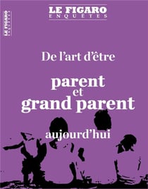 Les nouveaux défis des parents (et des grands-parents) : transmission, éducation, écrans, psycho...