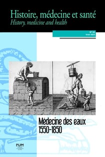 Histoire, médecine et santé n.24 : Médecine des eaux, 1550-1850
