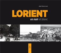 Lorient en noir et blanc