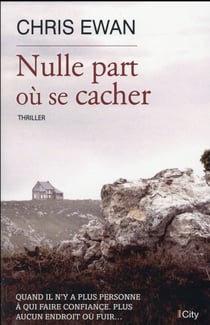 Nulle part où se cacher
