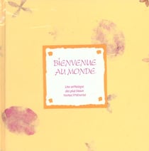 Bienvenue au monde