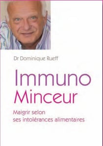 Immuno minceur - maigrir selon ses intolérances alimentaires