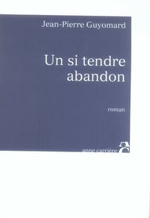 Un si tendre abandon