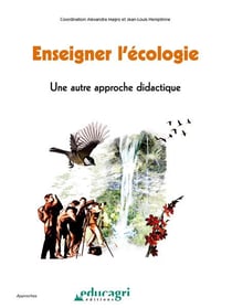 Enseigner l'écologie - une autre approche didactique