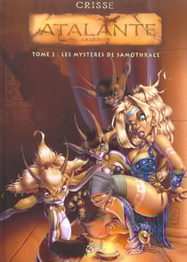 Atalante - la légende Tome 3 : les mystères de Samothrace